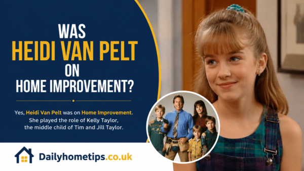 Was Heidi Van Pelt on Home Improvement? The Truth Explained